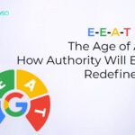 E-E-A-T in the Age of AI